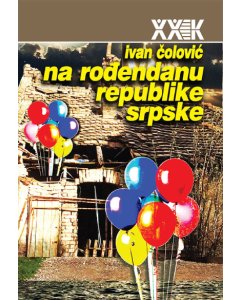 Na rođendanu Republike Srpske - 9788675621867