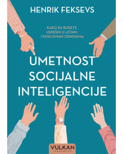 Umetnost socijalne inteligencije - 9788610057072