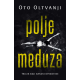 Polje meduza - 9788652150212