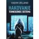Hakovanje tehnogenog sistema - 9788660520212