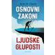 Osnovni zakoni ljudske gluposti - 9788660261252