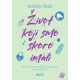 Život koji smo skoro imali - 9788661521348