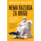 Nema razloga za brigu - 9788661521478