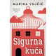 Sigurna kuća - 9788652151189
