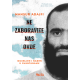 Ne zaboravite nas ovde - 9788661521317