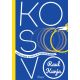 Kosovo: Otimanje nezavisnosti - 9788653109707