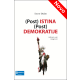(Post) istina (post) demokratije - 9788682136101