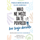 Niko ne može da te povredi bez tvoje dozvole - 9788661522352