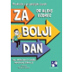 Za bolji dan : tvoj priručnik za dobro mentalno zdravlje - 9788652912681