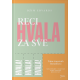Reci hvala za sve - 9788663030954