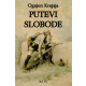 Putevi slobode - 9788673434742