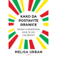 Kako da postavite granice: knjiga o granicama koje će vas osloboditi - 9788682394358