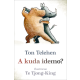 A kuda idemo - 9788652155330