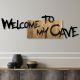 WALLXPERT Zidna dekoracija Welcome To My Cave - 172863