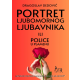 Portret ljubomornog ljubavnika ili Police u plamenu - 9788682940029