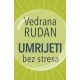 Umrijeti bez stresa - 9788652155682