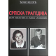 Srpska tragedija: Vera Miletić i Janko Janković - 9788690719402