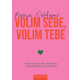 Volim sebe, volim tebe - 9788610053999