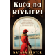 Kuća na Rivijeri - 9788652156672