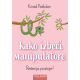Kako izbeći manipulatore - 9788610054989