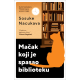 Mačak koji je spasao biblioteku - 9788652156573