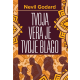 Tvoja vera je tvoje blago - 9788661522505