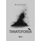 Tanatofobija - 9788681532157