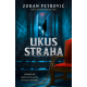 Ukus straha - 9788652157976