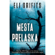 Mesta prelaska - 9788652157068