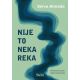Nije to neka reka - 9788661523946