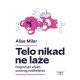Telo nikad ne laže - 9788660363611