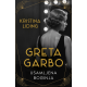 Greta Garbo: Usamljena boginja - 9788652157693