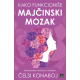 Kako funkcioniše majčinski mozak - 9788661524257