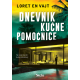 Dnevnik kućne pomoćnice - 9788661523892