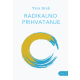 Radikalno prihvatanje - 9788682394587