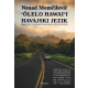 Olelo Hawaii Havajski jezik - 9788661980350