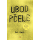 Ubod pčele - 9788663612273