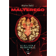 Malterego 3: Higijena nesećanja 2 - 9788663612549