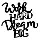 WALLXPERT Zidna dekoracija Work Hard Dream Big 1 - 186934