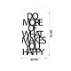 WALLXPERT Zidna dekoracija Do More Of What Makes You Happy Metal Decor - 196040
