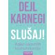 Slušaj! Kako usavršiti komunikaciju - 26440