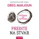 Pređite na stvar: Potraga za suštinom - 26581
