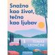 Snažno kao život, tečno kao ljubav - 28905