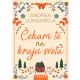Čekam te na kraju sveta - 29271