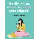 Ne živi mi se, ali mi se i dalje jede takpoki - EP2824860