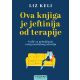 Ova knjiga je jeftinija od terapije - 29778