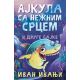 Ajkula sa nežnim srcem i druge bajke - 9788652144013