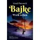 Bajke: Prvih sedam  latinica - 9788652145973