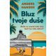 Bluz tvoje duše - 9788652148103