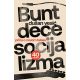 Bunt dece socijalizma - 9788652137145